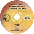 The Peace Officer and Prosecutor’s Guide to Combating Elder Abuse (Volume 2)