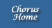 Chorus Home